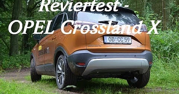 Reviertest - Opel Crossland X