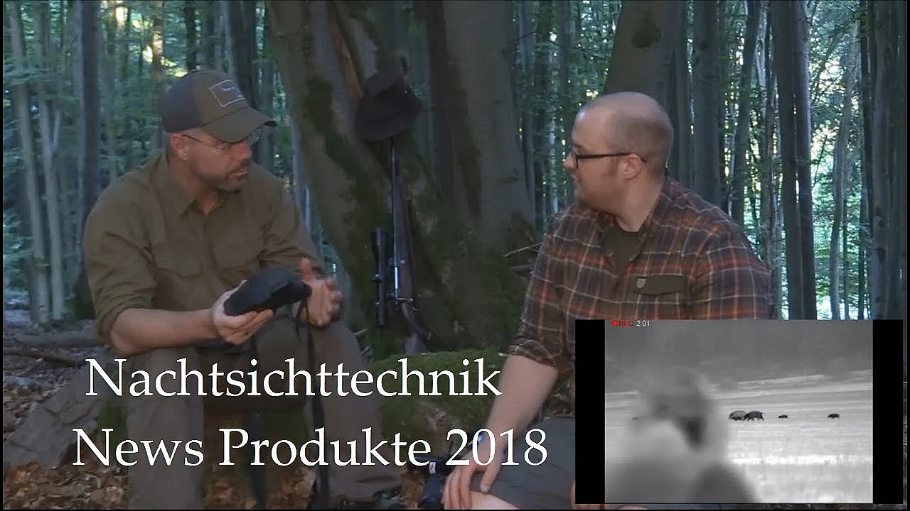 Jagd Mit Nachtsichttechnik - Neue Produkte 2018