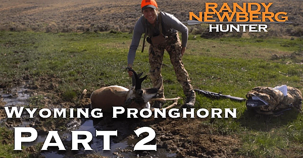 2018 Wyoming Pronghorn With Marcus And Brian Hockett (part 2)