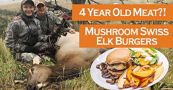 Meat &amp; Potatoes - Mushroom Swiss Elk Burgers