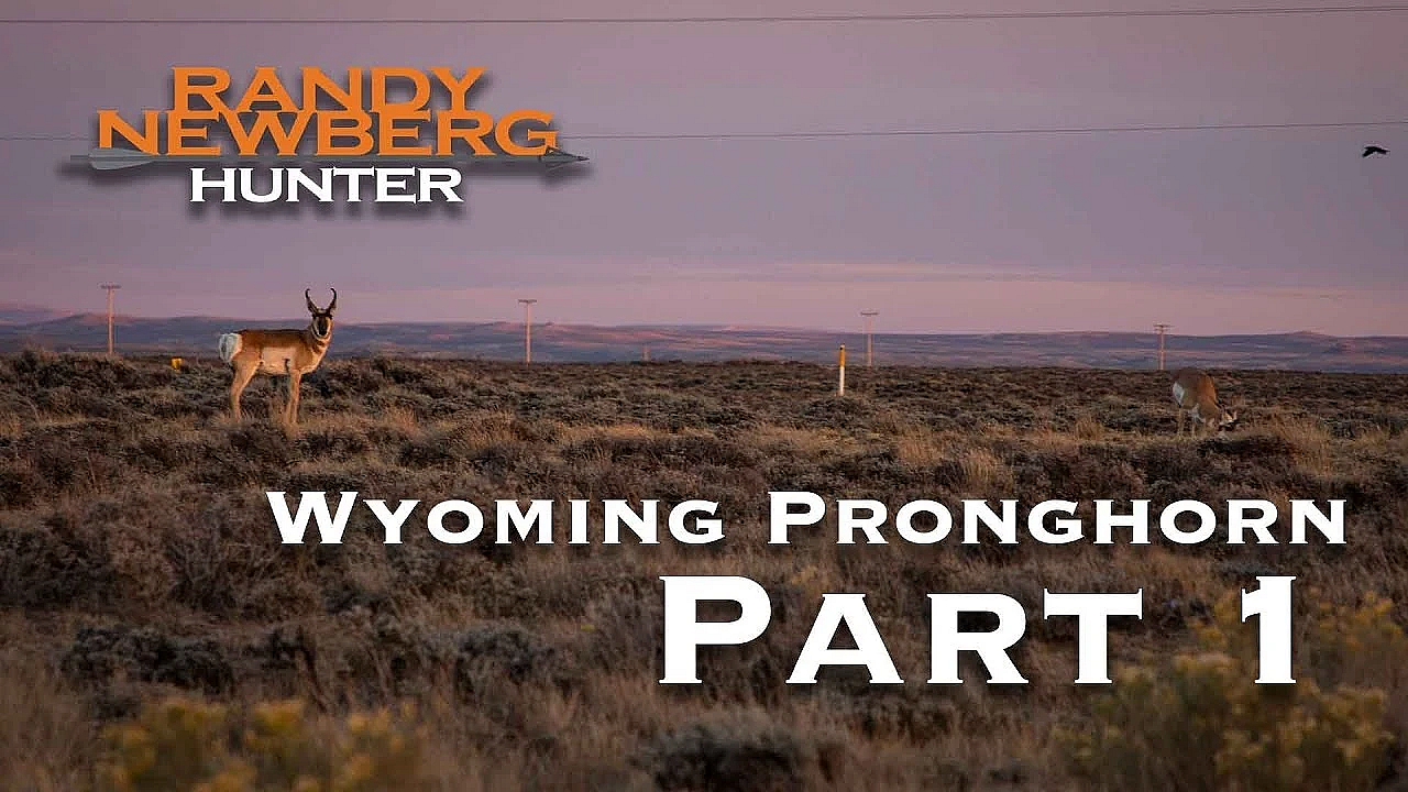 2018 Wyoming Pronghorn, With Randy Newberg - Part 1