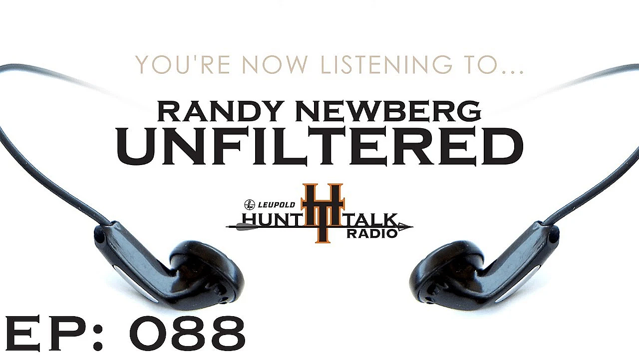 Randy Newberg's Hunt Talk Radio Ep 088: Expand Your Public Land Hunting With Remi Warren
