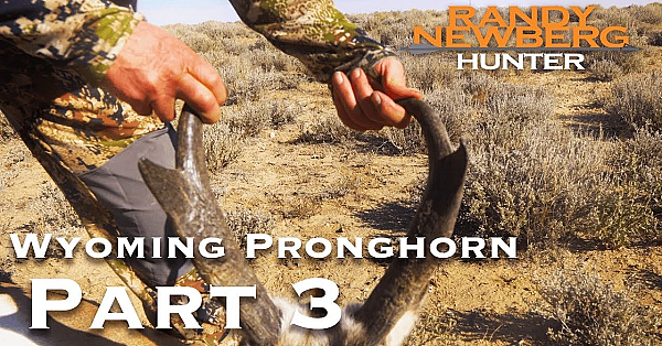 2018 Wyoming Pronghorn With Marcus And Brian Hockett (part 3)