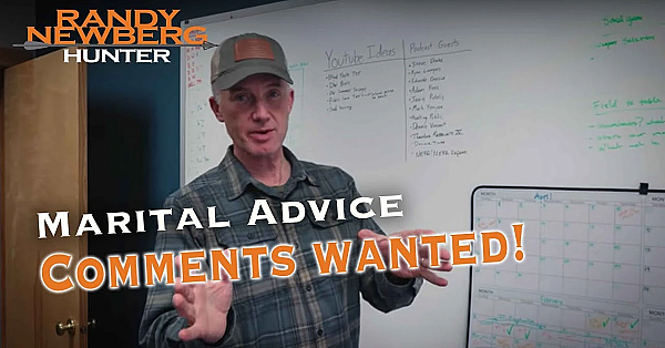 Randy Newberg Seeks Your Hunting-marital Advice Questions