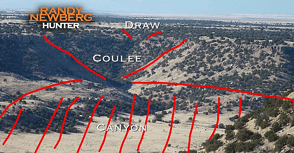 Canyon, Coulee, Arroyo, Draw Explained By Randy Newberg