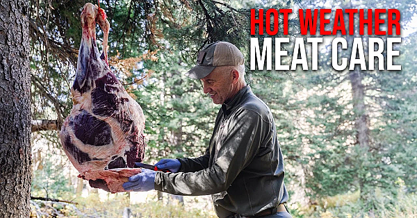 How To Take Care Of Meat In Hot Weather!