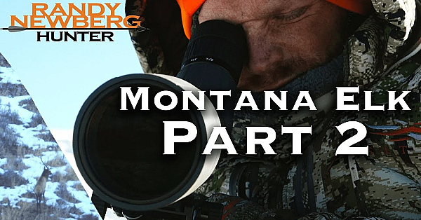 2018 Montana General Elk Hunt With Randy Newberg (part 2)