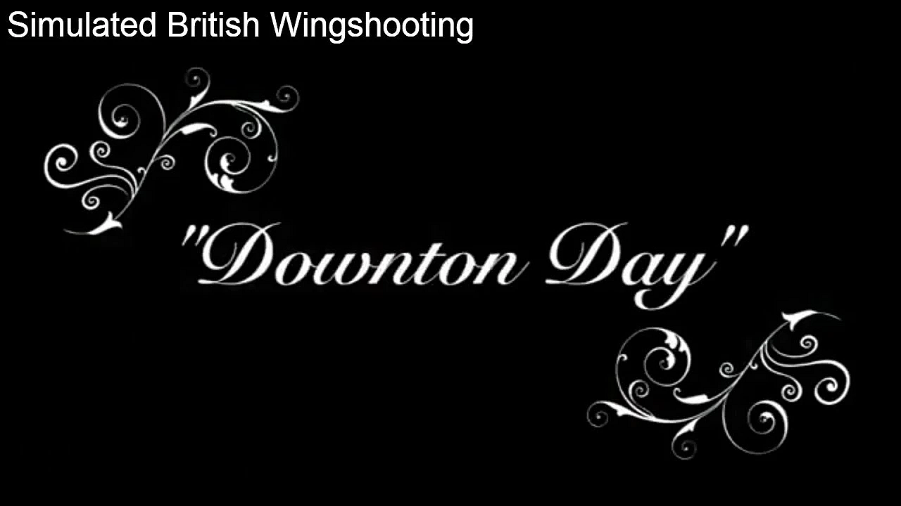 Downton Day Simulated Driven Wingshooting