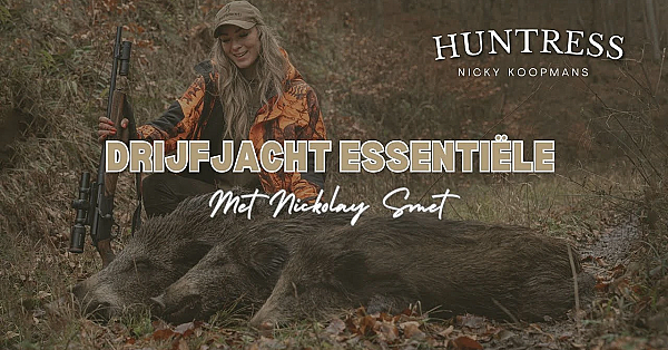 Drijfjacht Essentiële: Met Nicky Koopmans &amp; Nicolay Van Hunting Europe