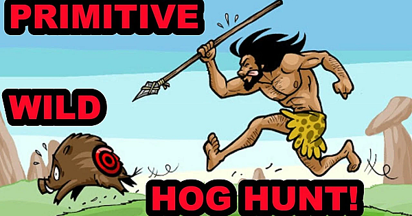 Primitive Style Hog Hunting!