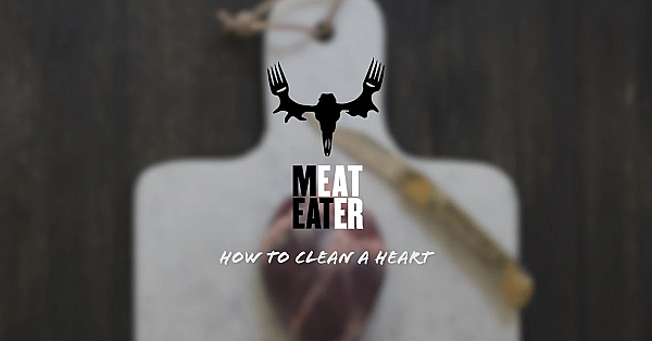 Meateater's How To Clean A Heart 101