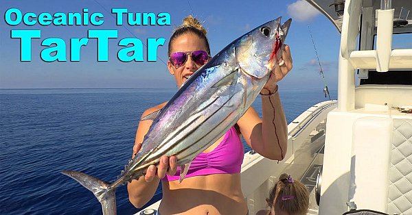 Amazing Day Of Deep Sea Fishing With My Family!!! {catch Clean Cook} Tuna Tartar
