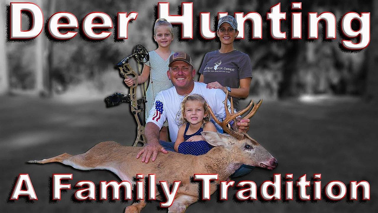 Deer Hunting {catch Clean Cook} A Family Tradition