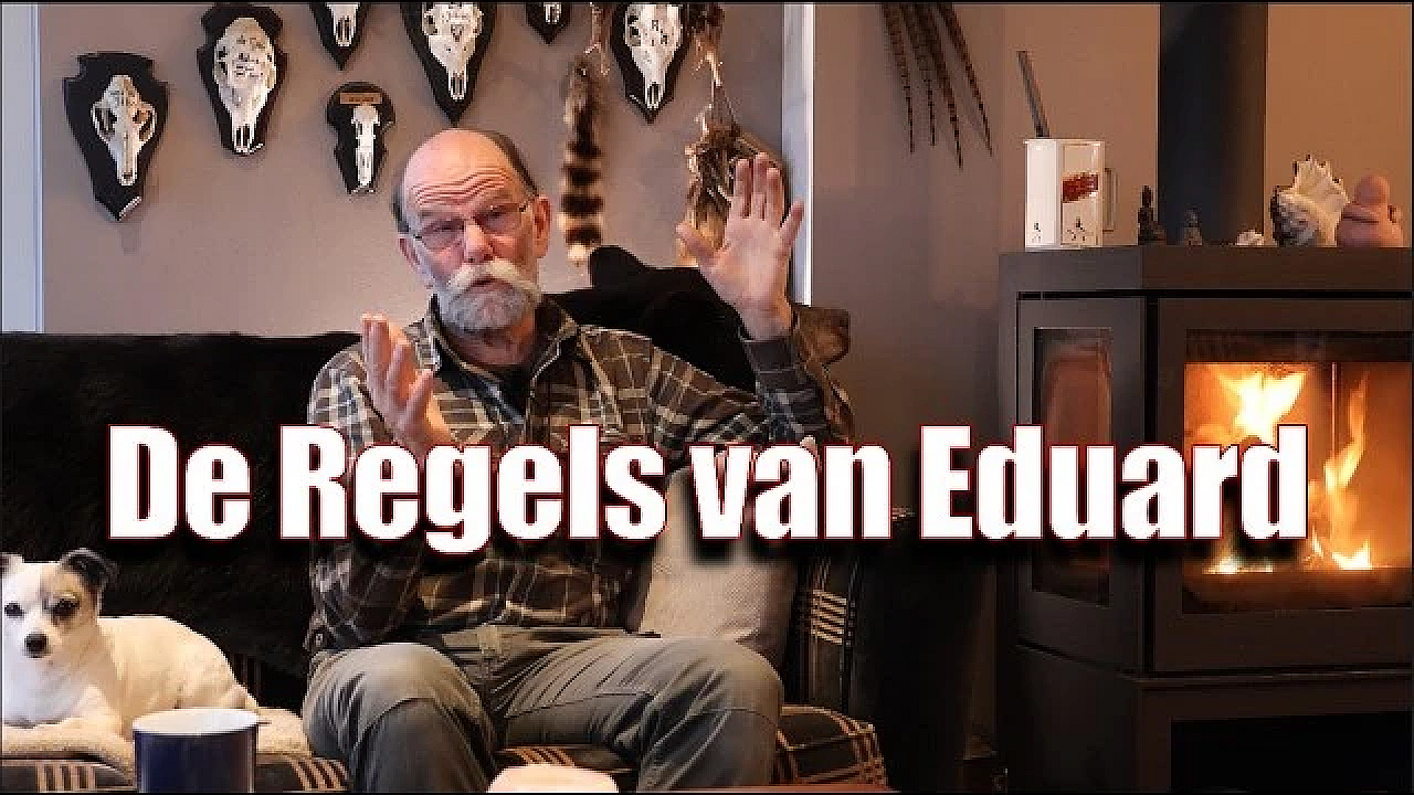 Jagen Met Eduard En Jitske - Ethiek Van De Jacht (de Regels Van Eduard)