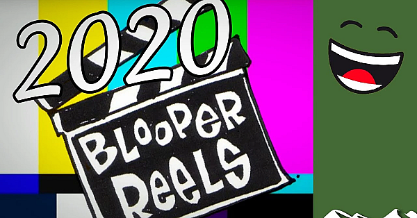 Bloopers 2020