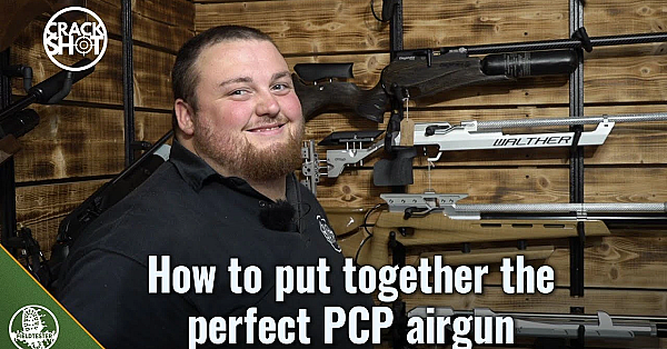 How To Put Together Your Perfect Pcp Airgun