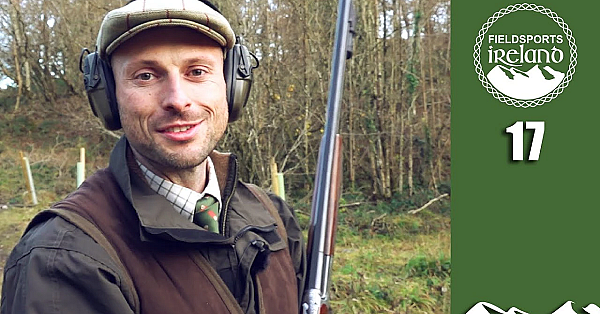 Jason's New Pheasant Gun - Fieldsports Ireland Episode 17