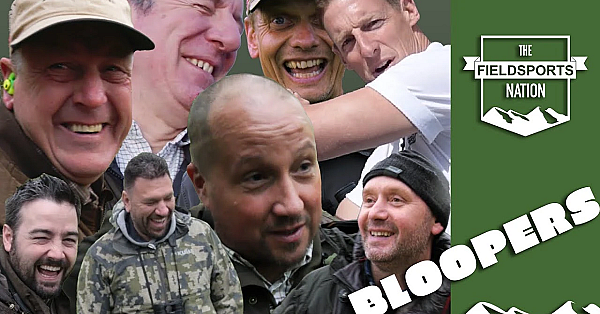 Fieldsports Channel Bloopers 2019