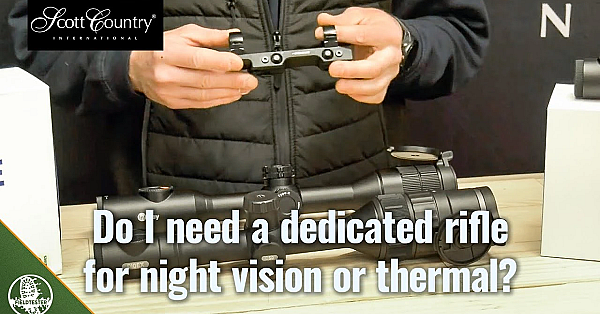 Do I Need A Dedicated Rifle For Thermal?