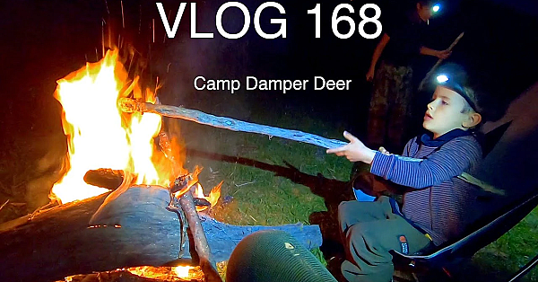 Vlog 168 - Fishing Camping Damper Deer Hunt - Eel Catch N Cook With Sonny Jim, Jack James &amp; Charlie