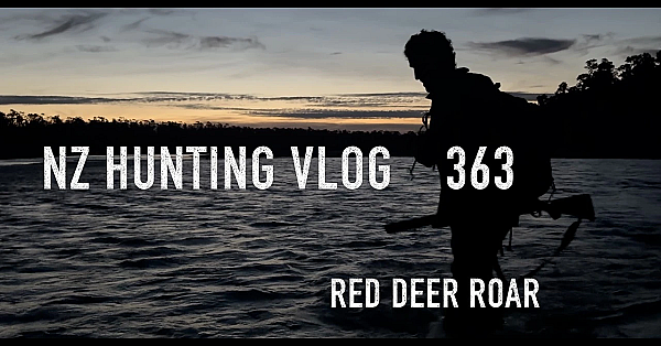 josh james hunting new zealand VLOG 363 red deer roar 2026