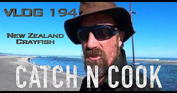 New Zealand Adventure Vlog 194 Tuatua Catch N Cook Cray Day Whitebaiting Dan The Man And Josh James