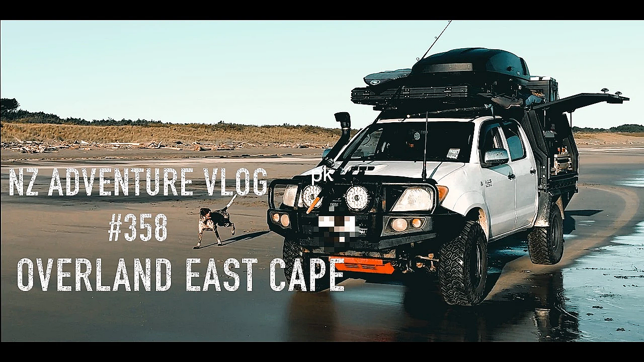 NZ Adventure VLOG #358 East Cape Overland to Te Urewera Josh James and Co.