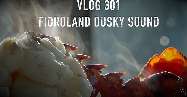 Public Adventure Vlog 301 Fiordland Dusky Sound Part 2 And Some Other Stuff