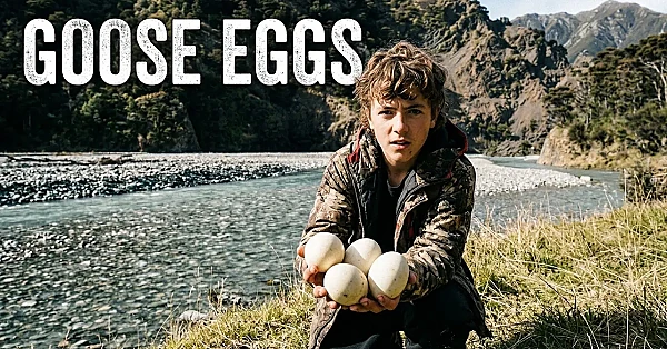 goose eggs from the Inland Kaikoura Mountains New Zealand ADVENTURE VLOGS