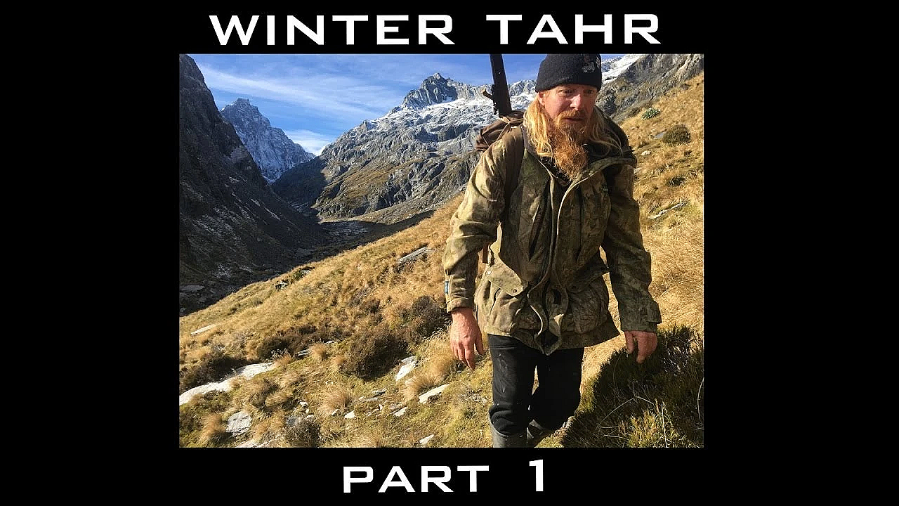 Josh James And Dan The Man Winter Tahr Hunting In New Zealand Part 1 Of 2