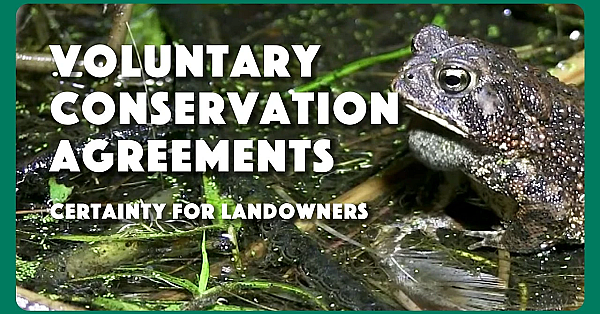 Voluntary Conservation Agreements - Certainty For Landowners