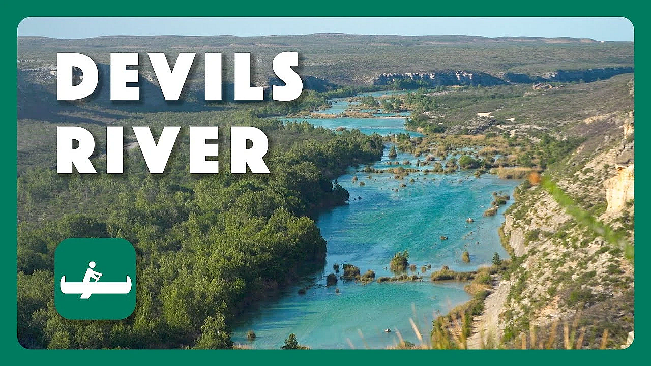 Devils River - Postcard From Texas