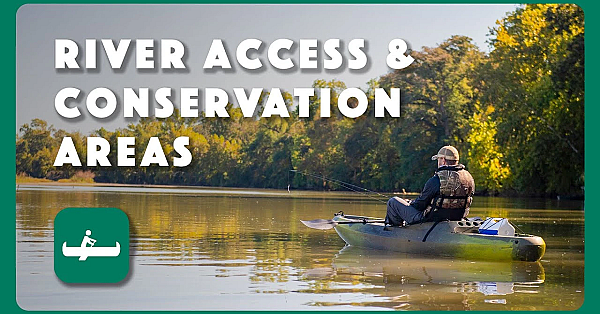 River Access &amp; Conservation Area Program