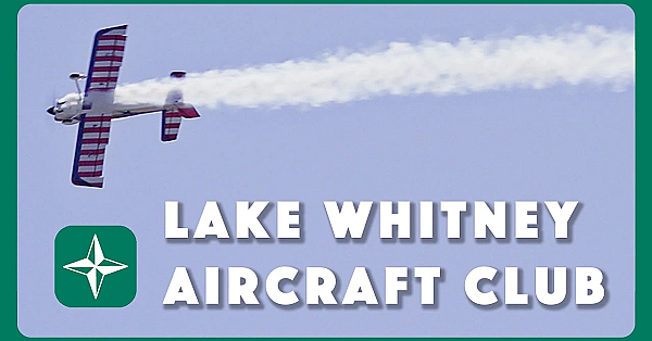Lake Whitney Aircraft Club