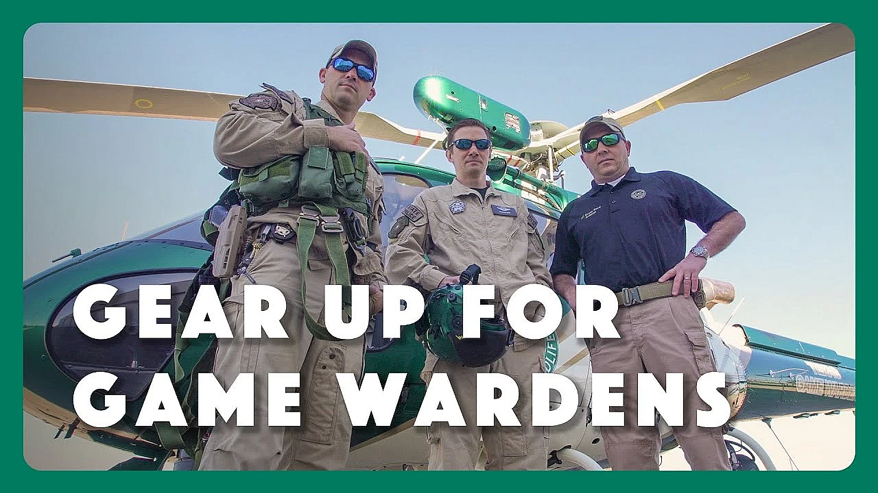 Gear Up For Game Wardens