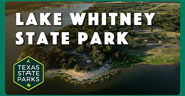 Lake Whitney State Park