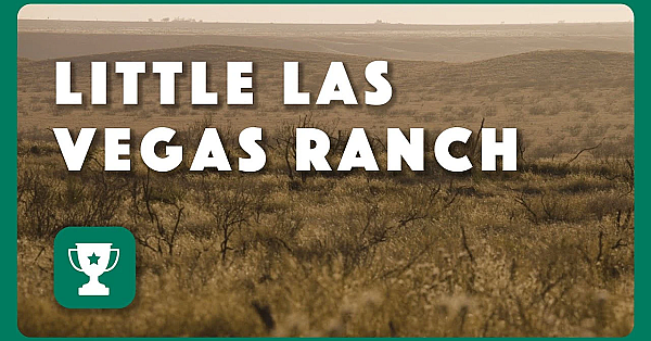 Little Las Vegas Ranch - 2025 Lone Star Land Steward