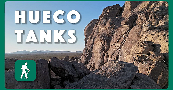 Hueco Tanks - Postcard From Texas
