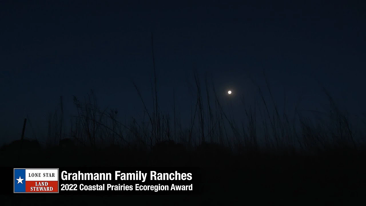 2022 Lone Star Land Steward: Grahmann Family Ranches