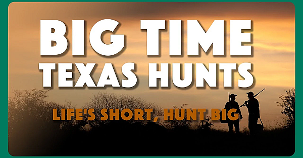 Big Time Texas Hunt 2025