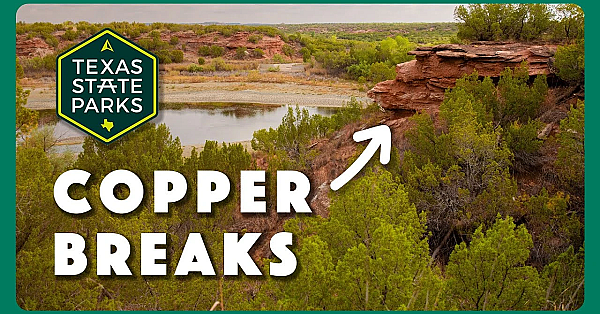 Copper Breaks State Park