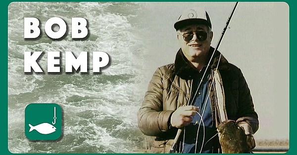 Texas Freshwater Fishing Hall Of Fame 1997 Bob Kemp