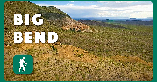 Big Bend Ranch - Postcard From Texas