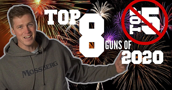 Top 8 Guns Of 2020