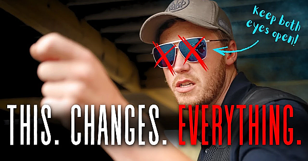 Keep Both Eyes Open!