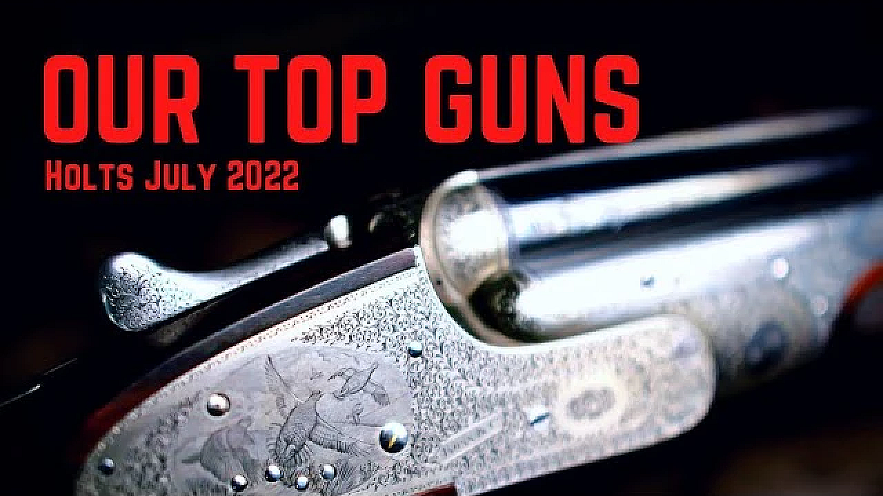 Gun Auction Top 10 - Holts July 2022