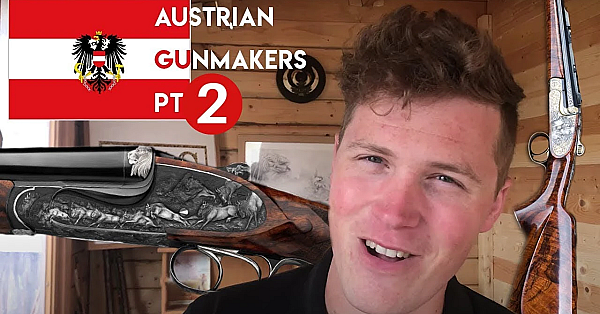 Austrian Gunmakers Part 2/3